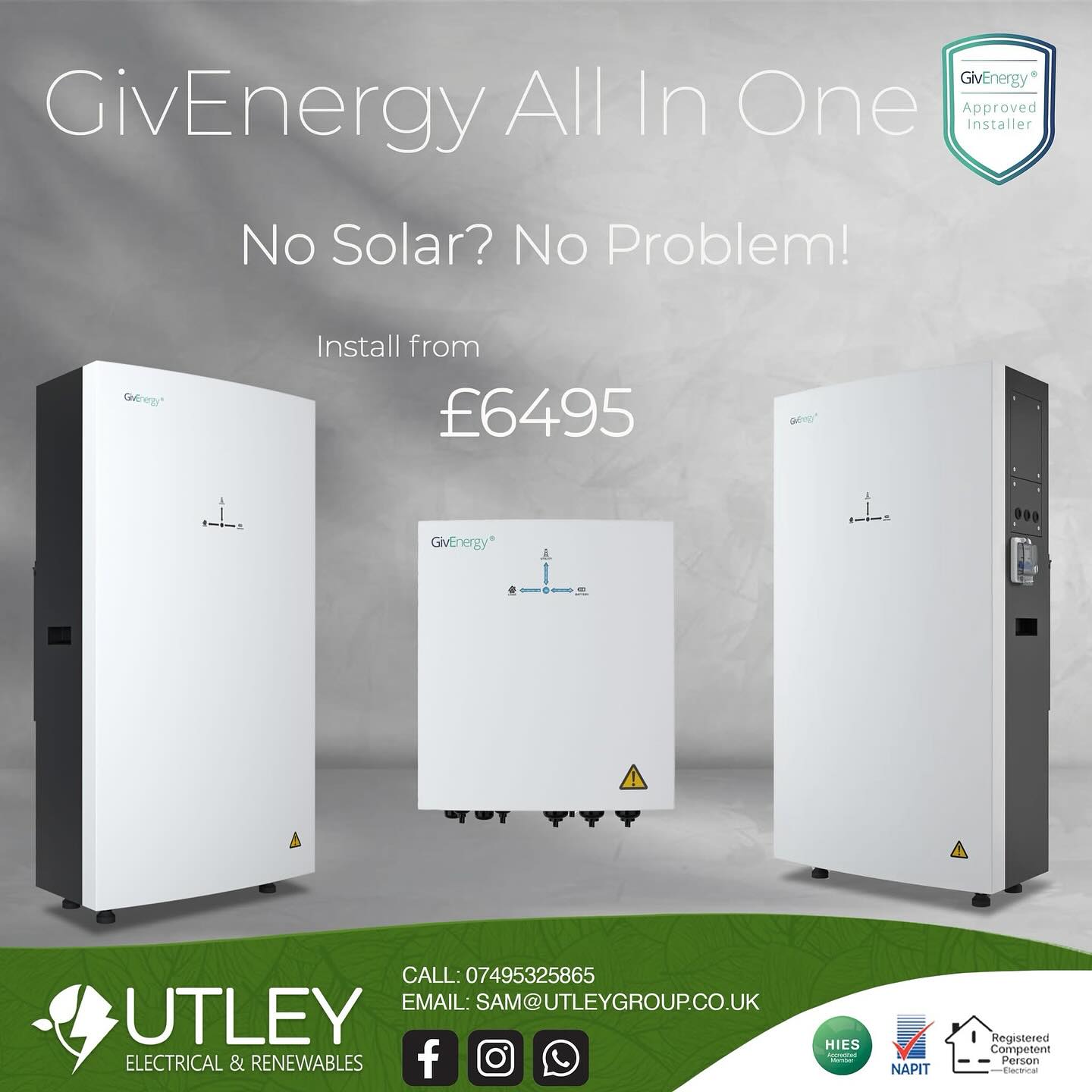 ⚡️ Cut Your Energy Bills with GivEnergy All-in-One + Gateway ⚡️
Charge overnight on cheap electricity (as low as 7p/kWh) and power your home during the day — no solar panels required!
✅ Whole-house backup in power cuts
✅ Full 13.5kWh usable battery (100% discharge rate)
✅ Stackable system – expand to 27kWh, 40kWh+
✅ Compatible with Octopus Go, Economy 7 & more
✅ Smart app control & live monitoring
✅ Can be installed outside!
Installed from just £6,495 (subject to free site survey)
📍 Limited install slots available this month
📲 Message us today for a free quote or call 07495 325865
🔋 Store cheap energy. Protect your home. Take control of your bills.
#givenergy #batterystorage #renewablenergy